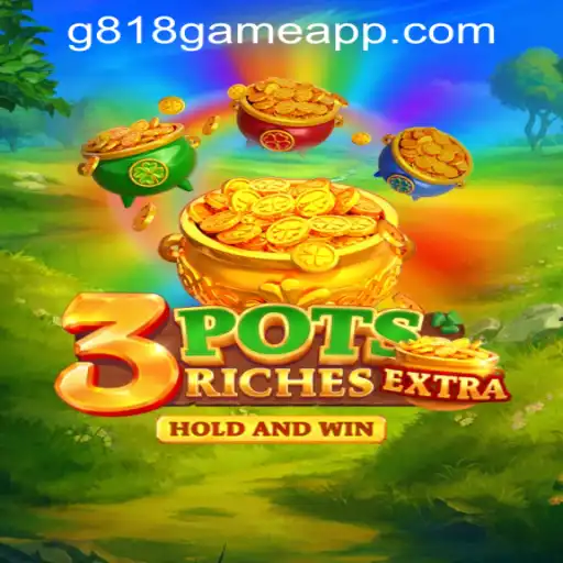 Exploring the World of 3potsExtra: The G818 Game PH Casino Sensation