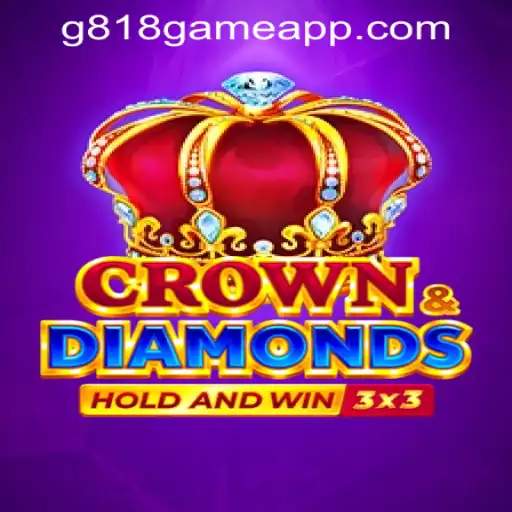 Discover the Thrilling Experience of Crowndiamonds in G818 Game PH Casino
