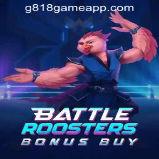 BattleRoostersBonusBuy: An In-Depth Guide to G818 Game PH Casino's Spirited Adventure
