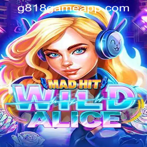 Exploring MadHitWildAlice: A Thrilling New Addition to the G818 Game PH Casino