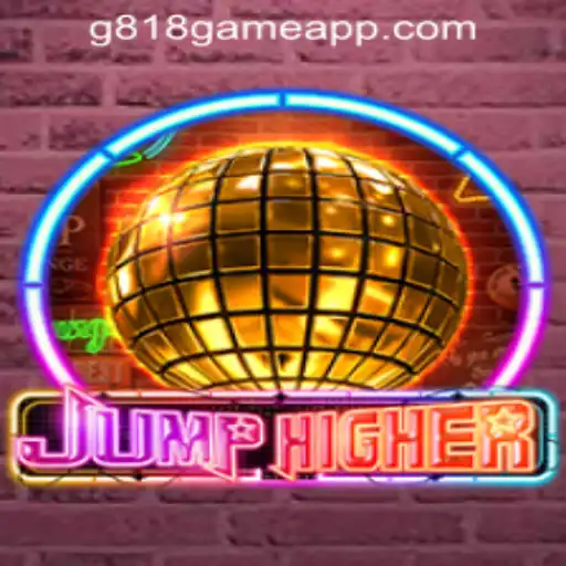 Discover the Thrills of JumpHigher Game and G818 Game PH Casino