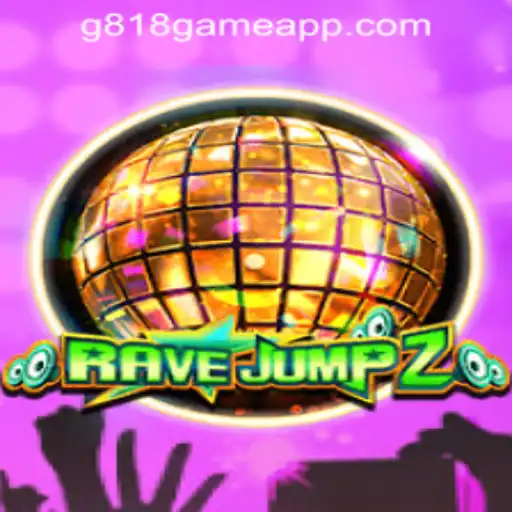 Exploring the Exciting World of RaveJump2 and Its Connection to G818 Game PH Casino